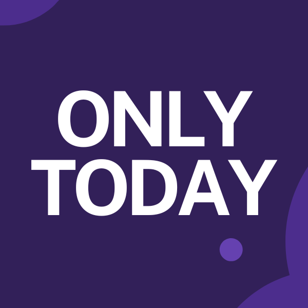 ONLY TODAY